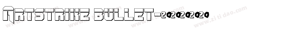 Artstrike bullet字体转换